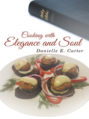 cover image of Cooking with Elegance and Soul